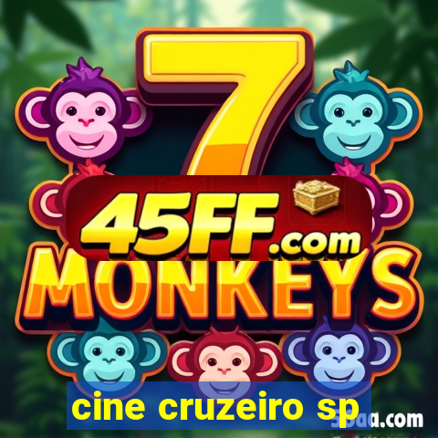 cine cruzeiro sp